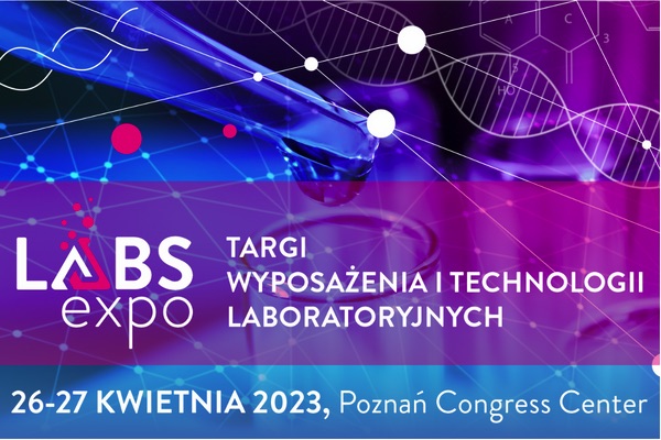 Automatyka przemysłowa Już w kwietniu pierwsza edycja targów LABS EXPO