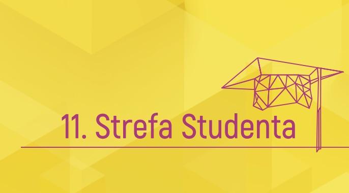 Zgłoś się do Konkursu 11. Strefa Student