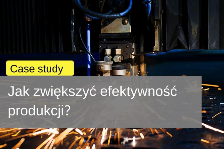 Jak zwiększyć efektywność produkcji? Case study Stelweld