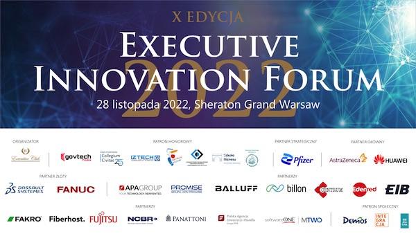 Jubileuszowa, X edycja Executive Innovation Forum
