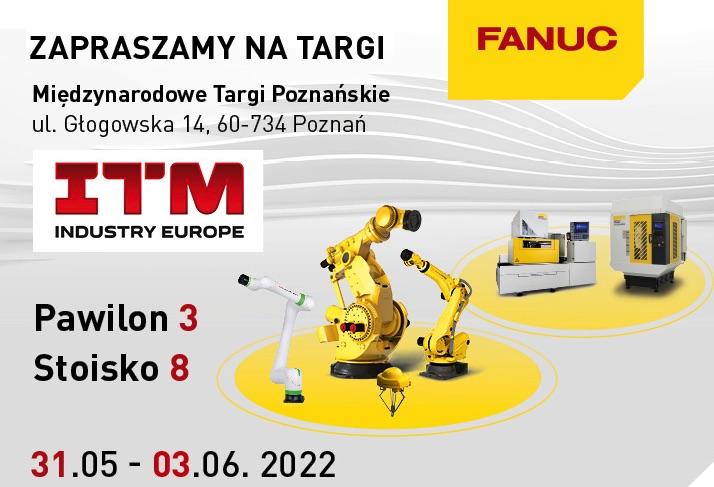 FANUC na targach ITM INDUSTRY EUROPE 2022