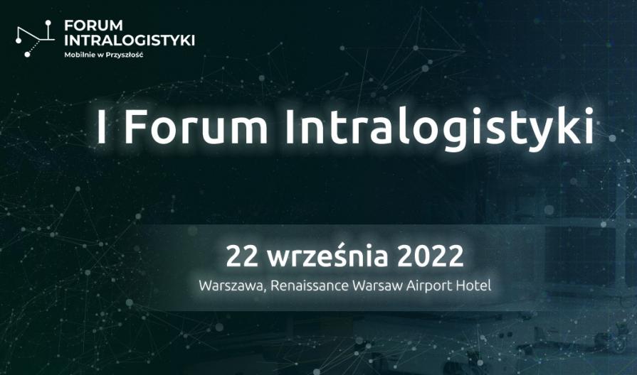 Mobilnie w przyszłość - I Forum Intralogistyki