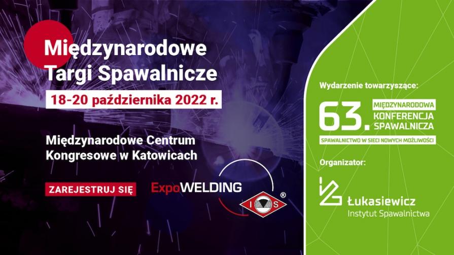 Ruszyła rejestracja na Targi ExpoWELDING 2022