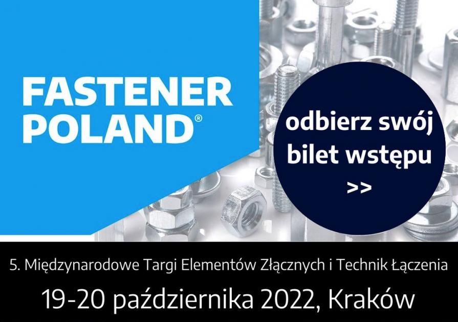 Wszystko o Targach FASTENER POLAND® 2022