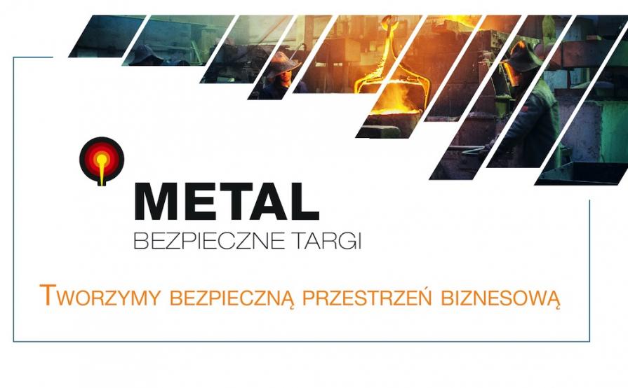 METAL 2020 - bezpieczna przestrzeń biznesowa