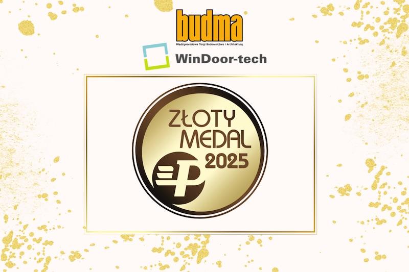 Złote Medale targów WINDOOR-TECH 2025 przyznane