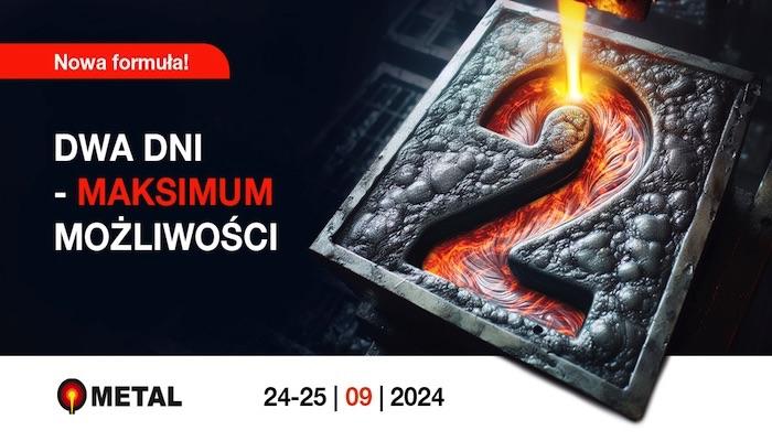 Nowa formuła Targów METAL