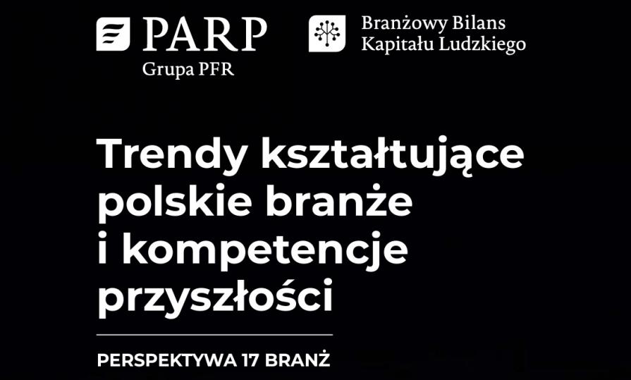 Raport PARP: Perspektywa do 2028 roku