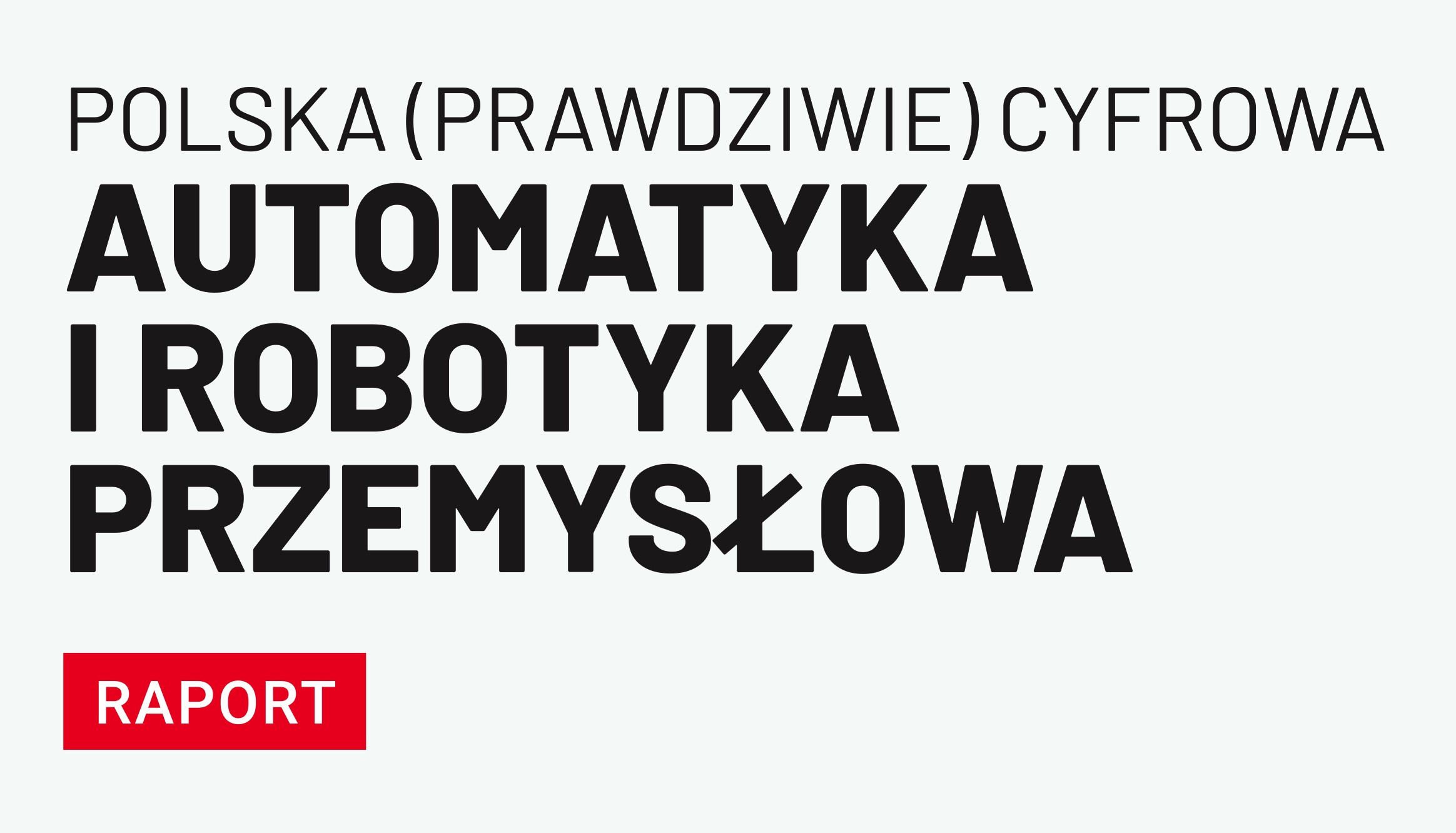 Roboty Przemysłowe: Polska (prawdziwie) Cyfrowa - Automatyka I Robotyka ...